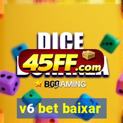 v6 bet baixar